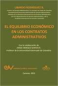 RODRÍGUEZ R., Libardo<BR>EL EQUILIBRIO ECONÓMICO<BR>EN LOS CONTRATOS<BR>ADMINISTRATIVOS 