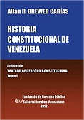 BREWER-CARIAS, Allan R<BR>HISTORIA<BR>CONSTITUCIONAL<BR>DE VENEZUELA