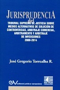 TORREALBA R. Jose Gregorio<BR>JURISPRUDENCIA<BR>DEL TRIBUNAL<BR>SUPREMO DE JUSTICIA
