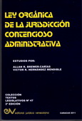 <BR>BREWER-CARÍAS, Allan R., y HERNÁNDEZ-MENDIBLE, Víctor R.<BR>LEY ORGÁNICA DE LA JURISDICCIÓN CONTENCIOSO ADMINISTRATIVA.